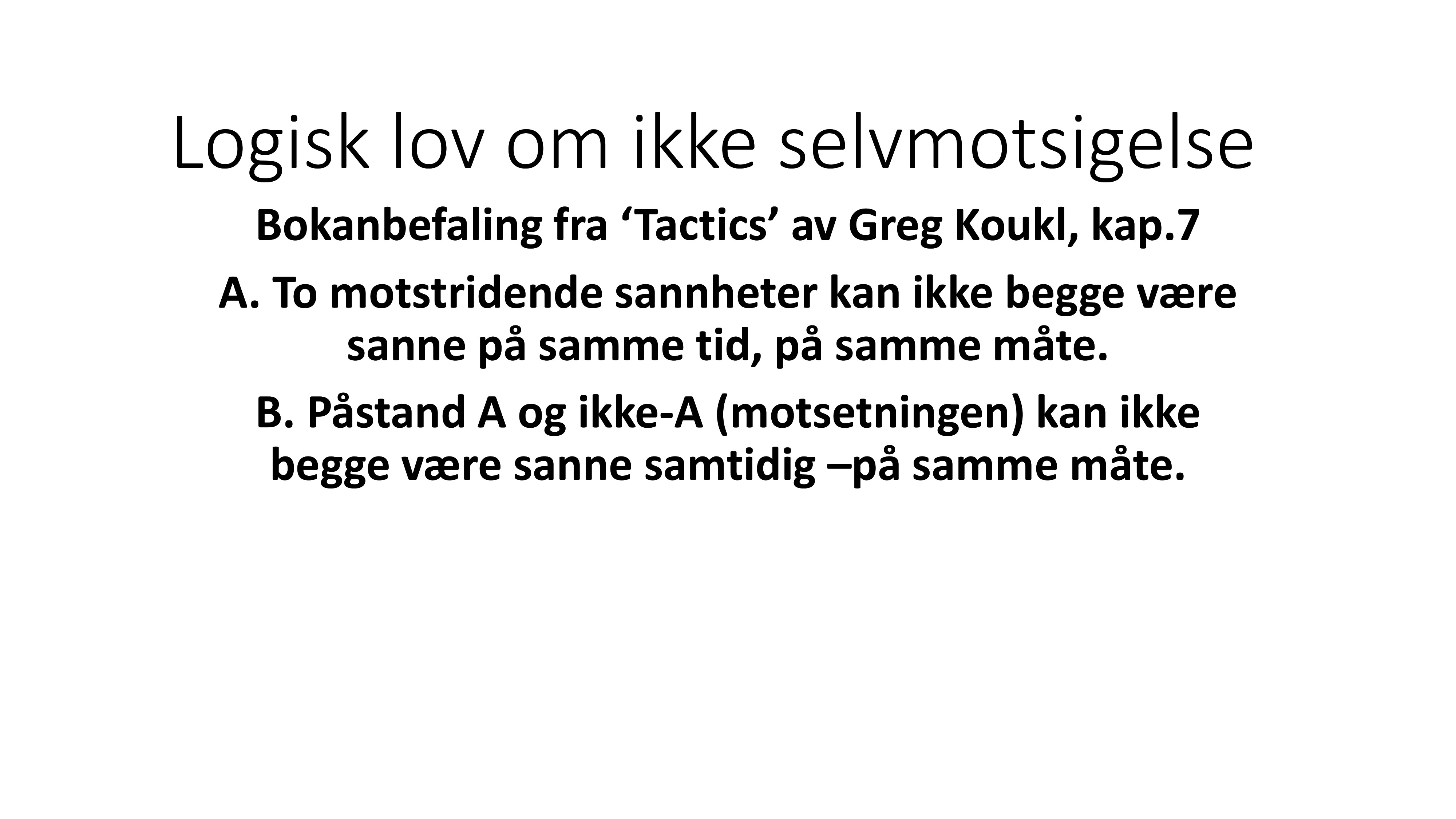 Ikke-selvmotsigelse